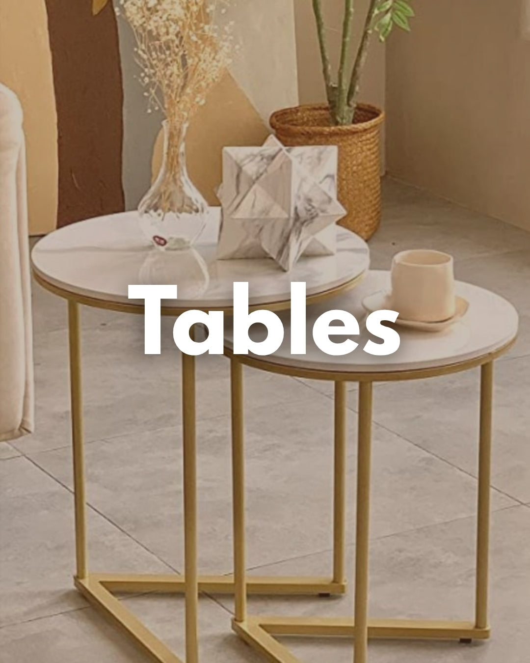 Tables